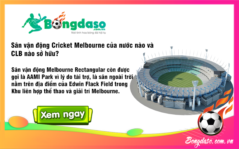 Sân vận động Cricket Melbourne của nước nào và CLB nào sở hữu?
